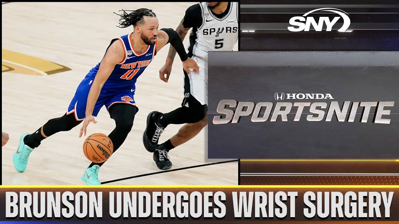 Ian Begley on Knicks superstar Jalen Brunson's wrist surgery | SportsNite