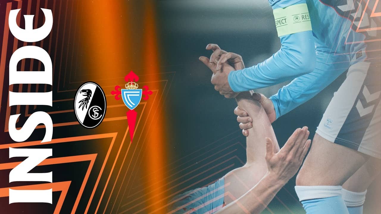De la derrota en FRIBURGO a la REMONTADA en VIGO 💪 ¡CREEMOS en este CELTA! | Inside Europa League