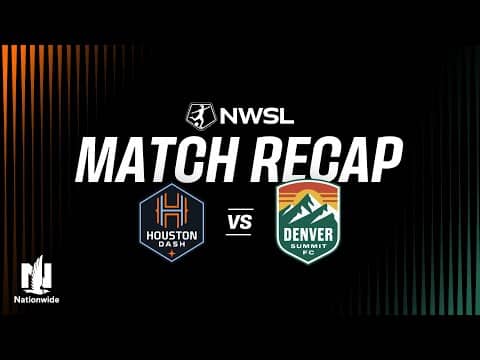 FULL HIGHLIGHTS | Houston Dash vs. Denver Summit