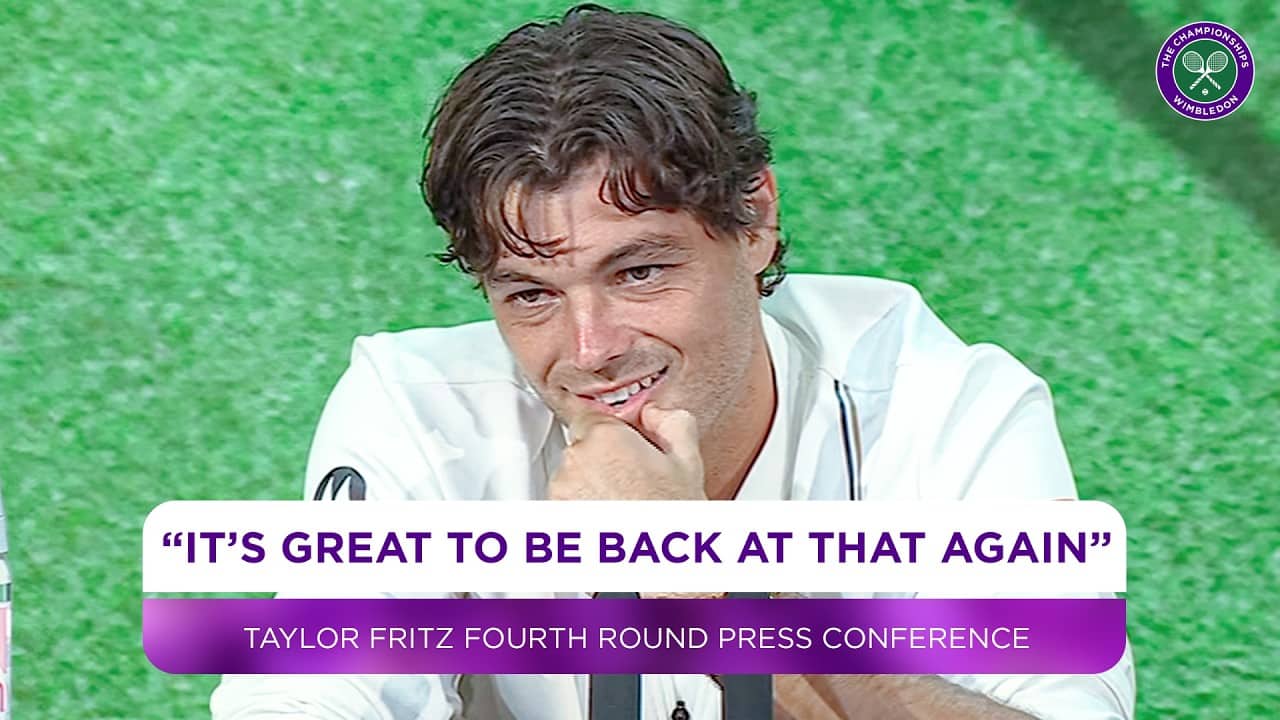 Taylor Fritz reflects on making the quarter-finals | Fourth Round Press Conference | Wimbledon 2026