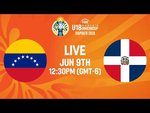 LIVE - Venezuela v Dominican Republic | FIBA U18 Women's AmeriCup 2026