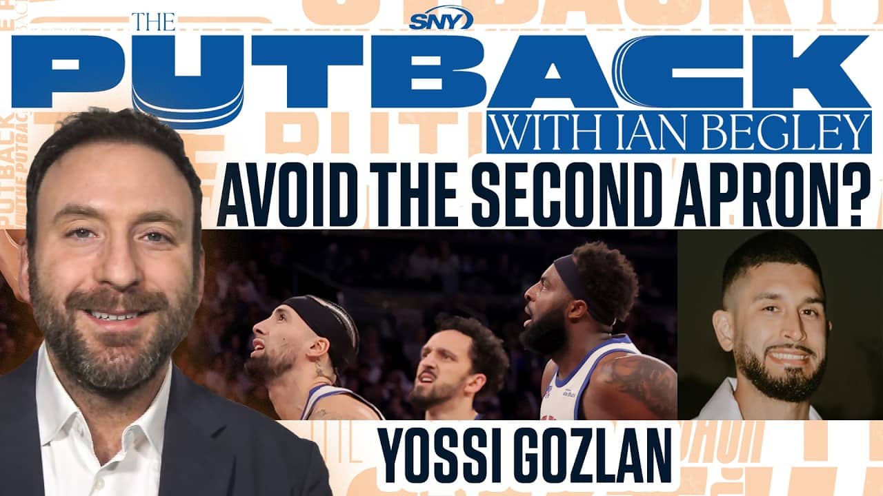 Knicks second apron specifics with cap analyst Yossi Gozlan | The Putback with Ian Begley
