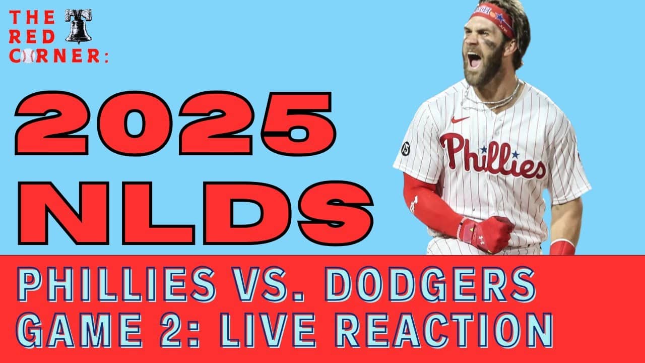 NLDS: Phillies vs. Dodgers - Game 2: LIVE REACTION I The Red Corner