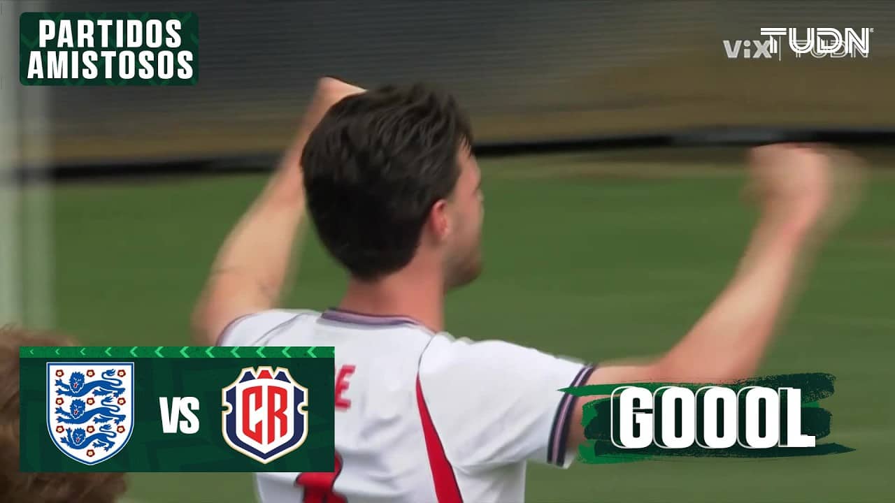 ¡Rice ADELANTA a Inglaterra! | Inglaterra 1-0 Costa Rica | Amistoso  - Rumbo al Mundial 2026 | TUDN