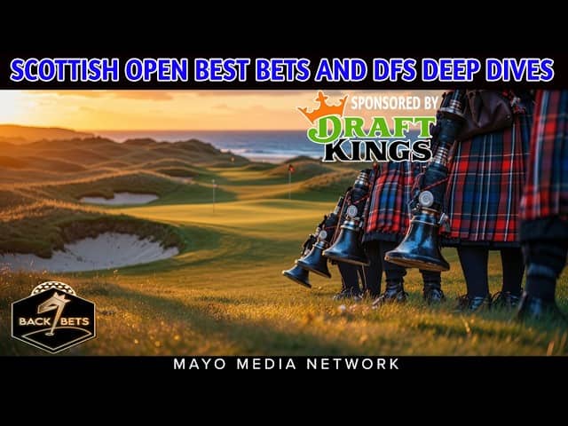 THE 2026 GENESIS SCOTTISH OPEN | EP 175- FROM WILTING TO KILTING  | BACK 9 BETS