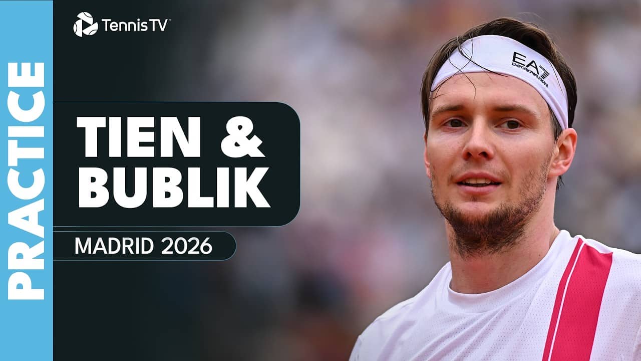 LIVE PRACTICE: Learner Tien and Alexander Bublik Practice In Madrid!