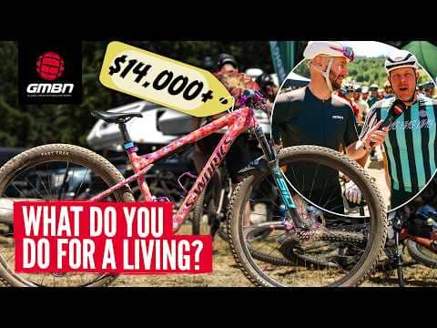 Nice Bike, What Do You Do For A Living? | BC Bike Race Edition