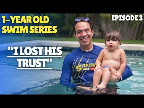 How to Teach a 1-Year-Old to Swim | Episode 3: Rebuilding Trust After a Bad Moment