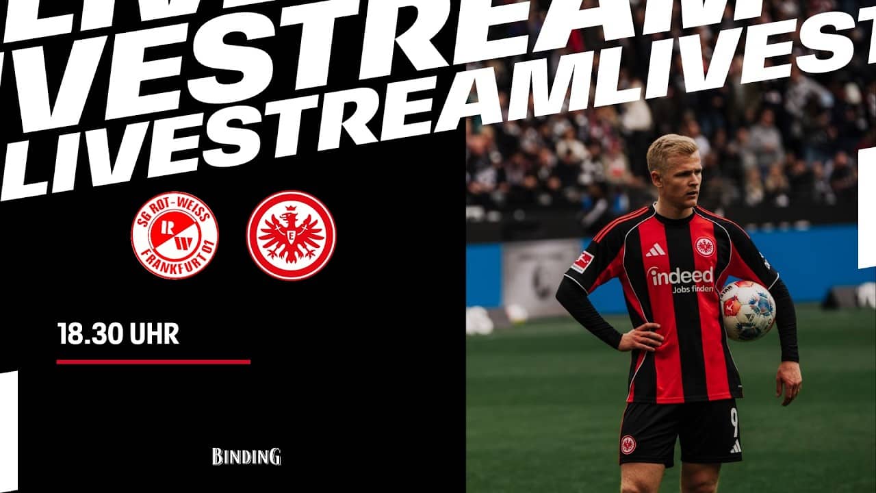 LIVE: Freundschaftsspiel SG Rot-Weiss Frankfurt - Eintracht Frankfurt
