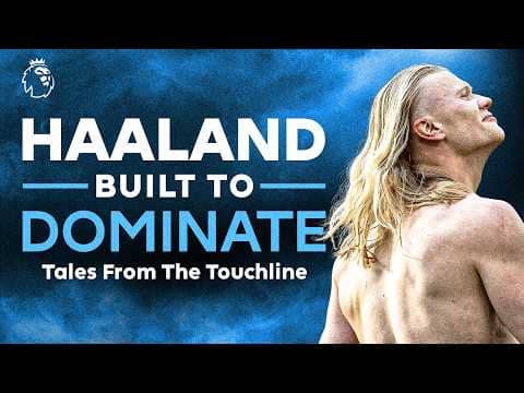 Is Haaland's Genius Born or Made?