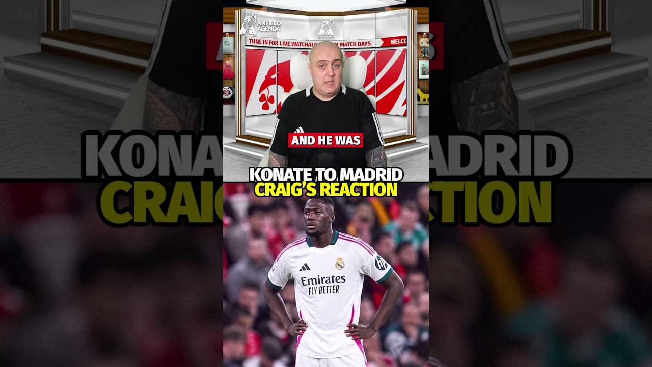 Craig's HONEST THOUGHTS On Konate To Real Madrid...