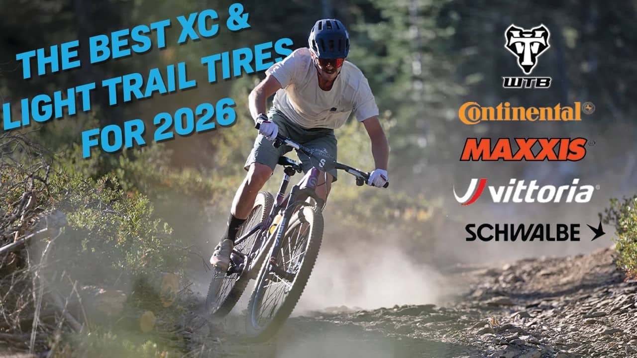 The Best XC & Light Trail Tires for 2026