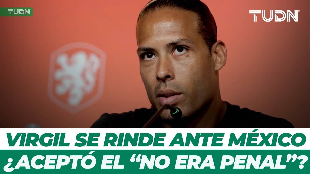¿Hay polémica? Virgil Van Dijk habló del penal entre México y Países Bajos en el 2014 | TUDN