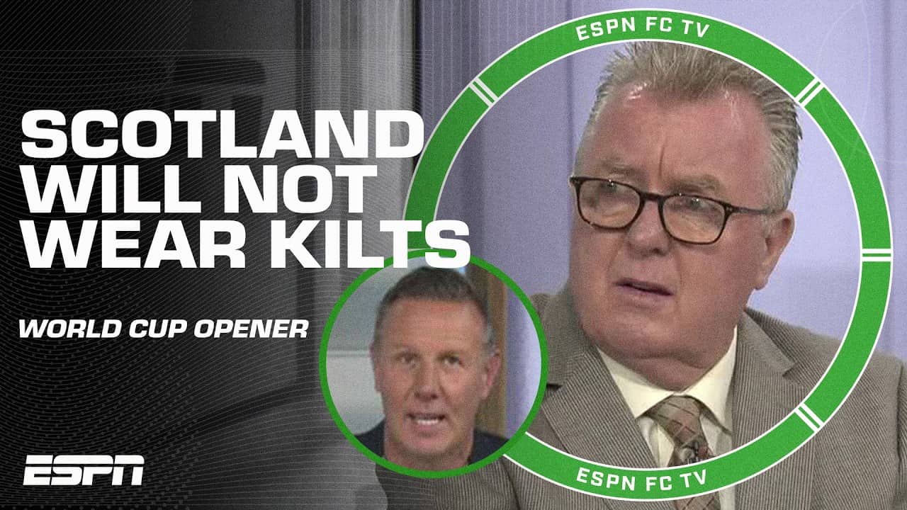 Scotland squad opt against wearing kilts to WC opener 👀 Steve Nicol & Craig Burley react! | ESPN FC