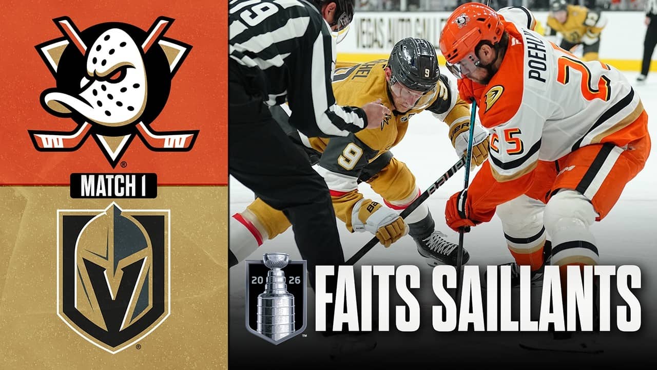 Ducks vs Golden Knights, match no 1 | 04/05/26 | Faits saillants