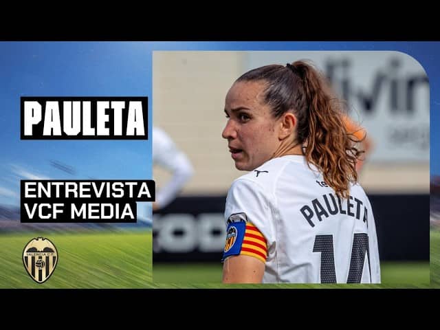 ENTREVISTA A PAULETA EN LA PREVIA DEL VALENCIA CF FEMENINO - CD ALBA FUNDA