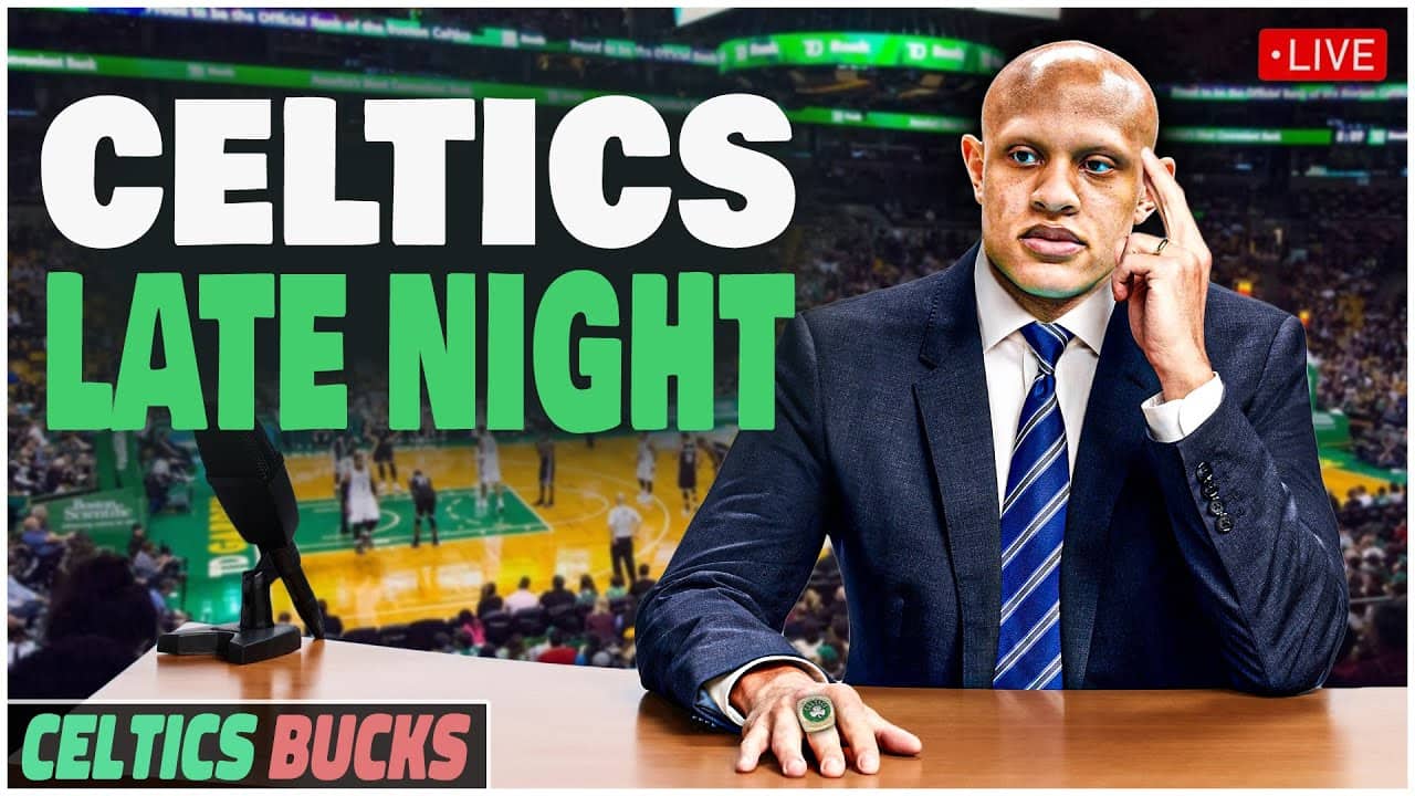 CELTICS LATE NIGHT | Bucks @ Celtics