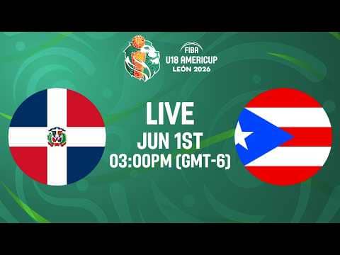 LIVE - Dominican Republic v Puerto Rico | FIBA U18 AmeriCup 2026