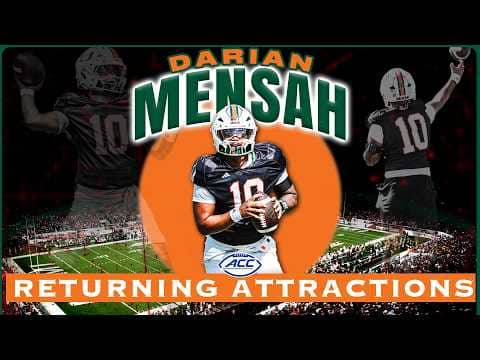 Miami QB Darian Mensah | 2026 ACC Football Returning Attractions