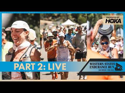 Western States 2026 Live Stream (Part 2)