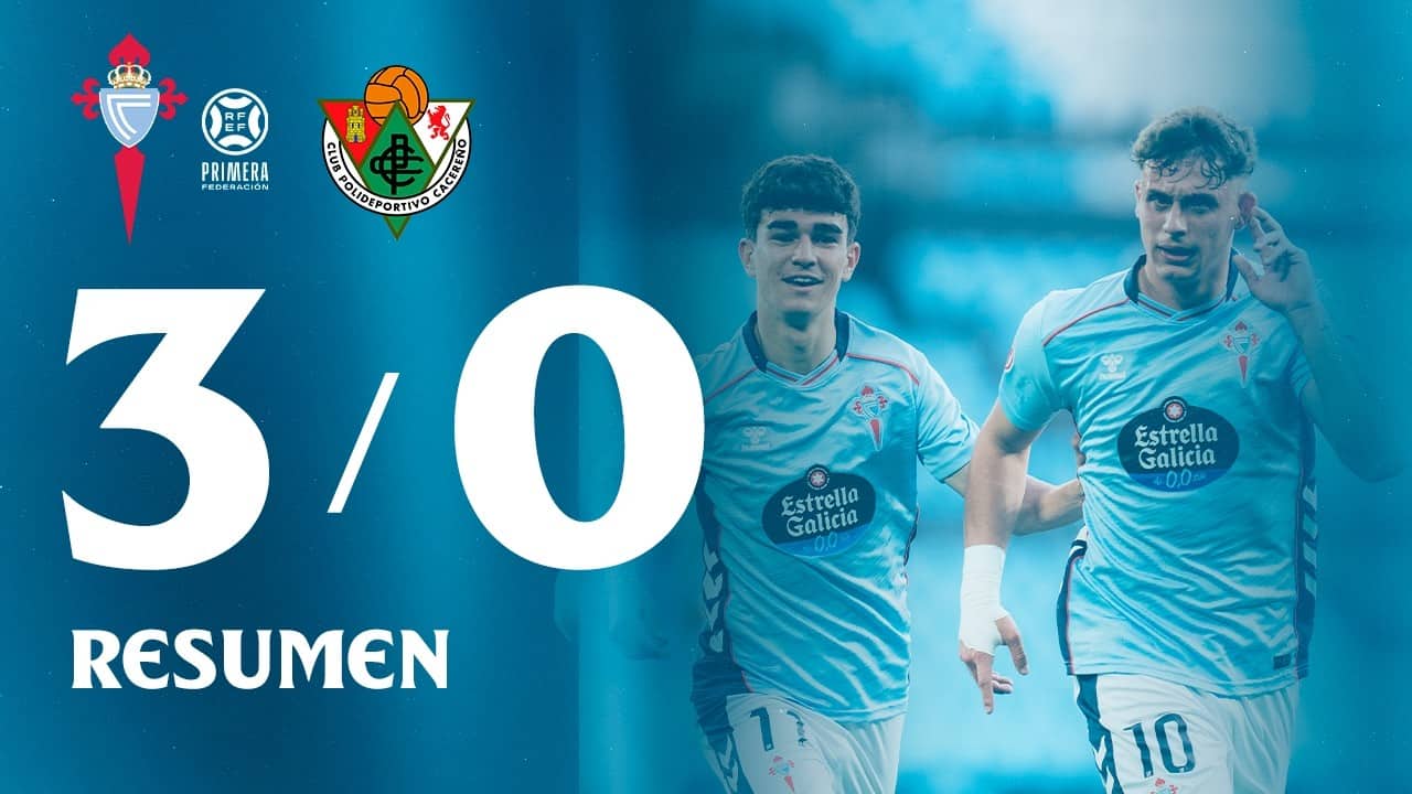 Celta Fortuna vs CP Cacereño (3-0) | Resumen y goles | Highlights Primera Federación