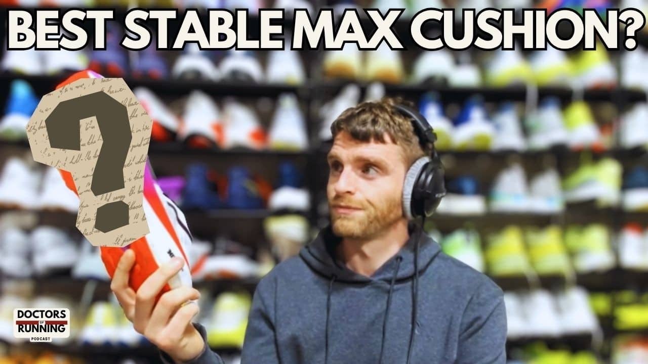 Best Stable Max Cushion? Shoe Options for Knee Pain? Training While Sick?