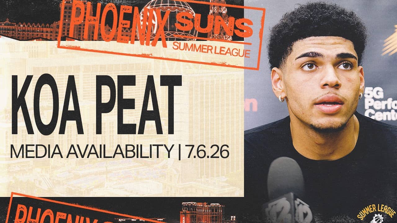 Koa Peat on Summer League and Suns Young Core