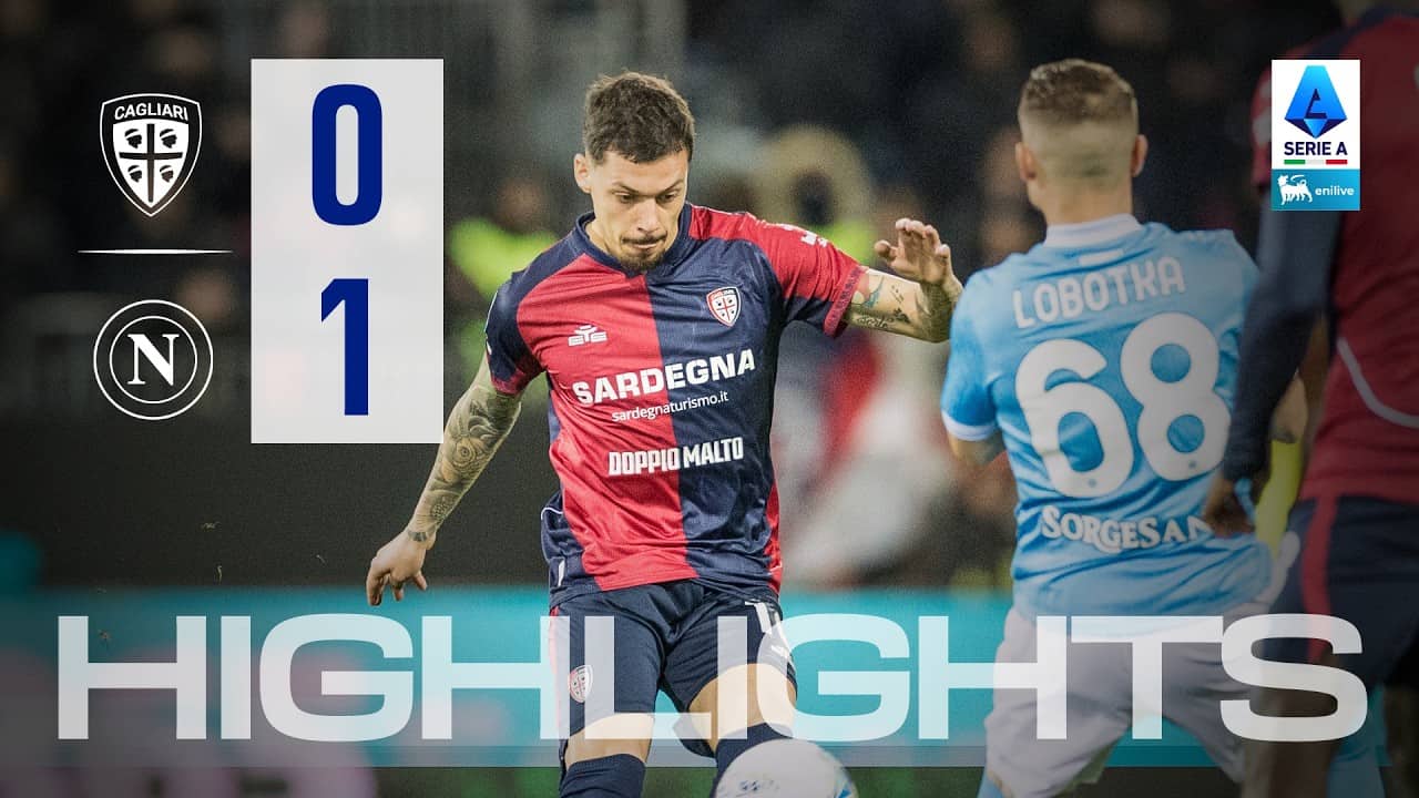 Highlights | Cagliari-Napoli 0-1 | Serie A Enilive