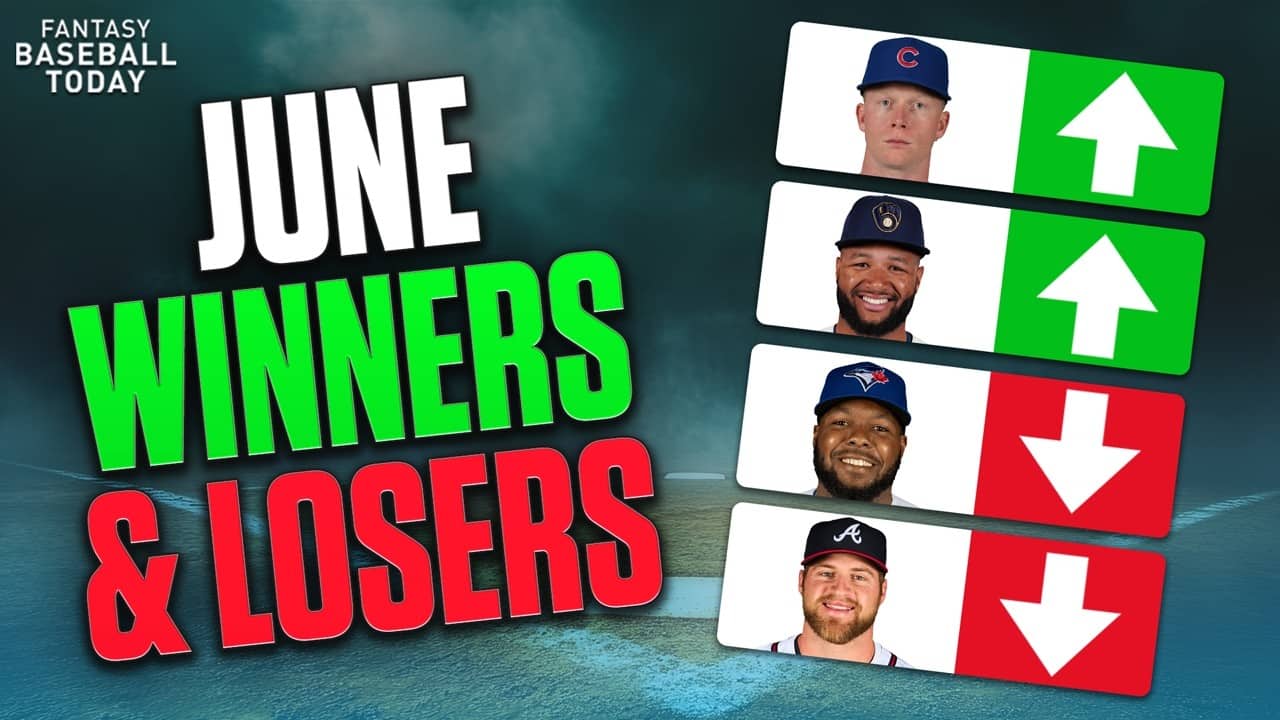 June Winners & Losers! Is Cade Cavalli MUST ADD? | Fantasy Baseball Advice