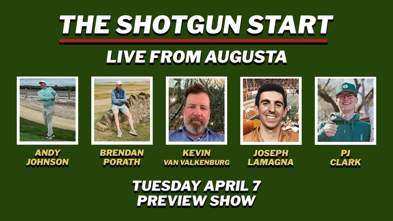 Live from Augusta: Previewing the 2026 Masters | The Shotgun Start