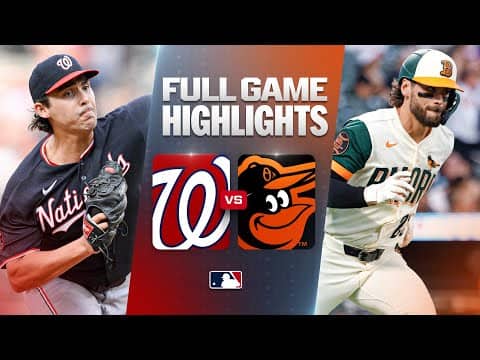 NATIONALS vs. ORIOLES: Official Full Game Highlights (June 26) | 2026 MLB Season