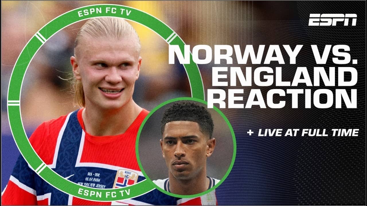 FULL REACTION: Norway vs. England LIVE | ESPN FC