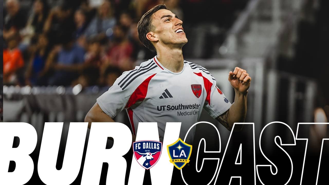 FC Dallas vs LA Galaxy | Burncast Radio Stream