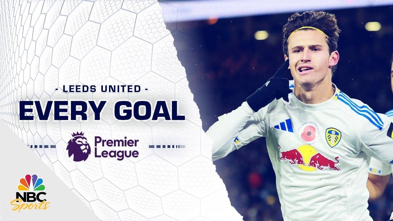 Every Leeds United goal scored during the 2025-26 Premier League season | NBC Sports