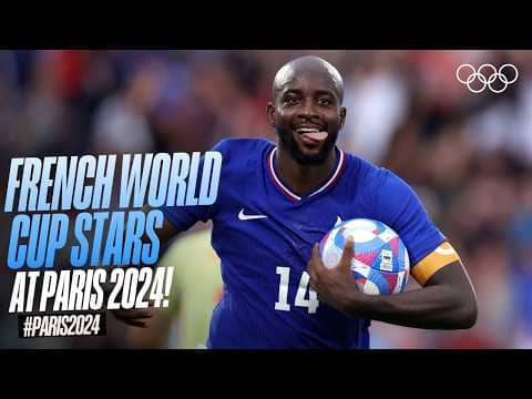 🇫🇷 French World Cup Stars at the Olympics! #Paris2024