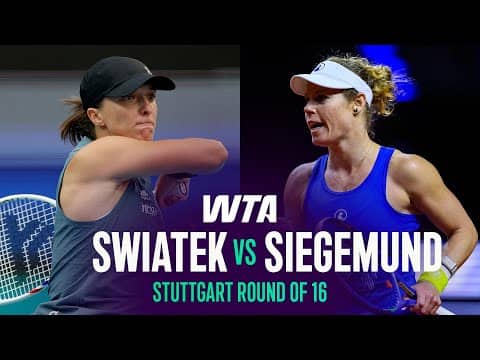 Iga Swiatek vs. Laura Siegemund | 2026 Stuttgart Round of 16 | WTA Match Highlights