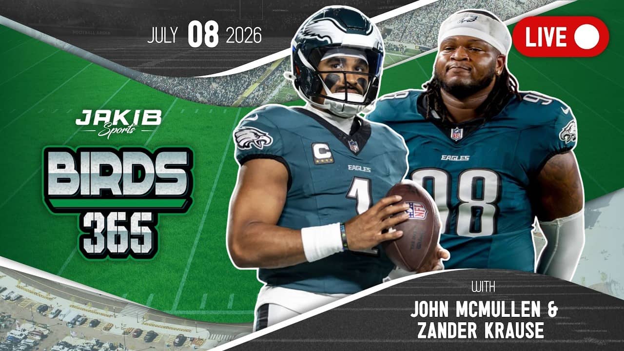 Birds 365: A Philadelphia Eagles Show | Wednesday, July 8th 2026