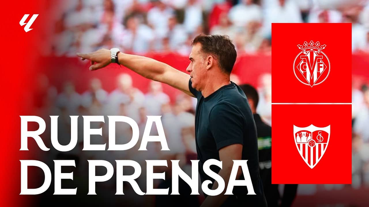Rueda de prensa de Luis García Plaza en la previa del #VillarrealSevilla 📡 EN DIRECTO