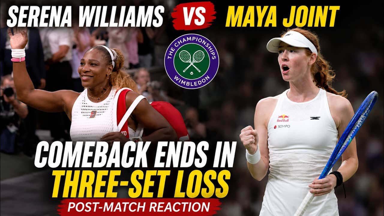 Serena Williams comeback at Wimbledon ends in three-set loss to Maya Joint: Post-match reaction
