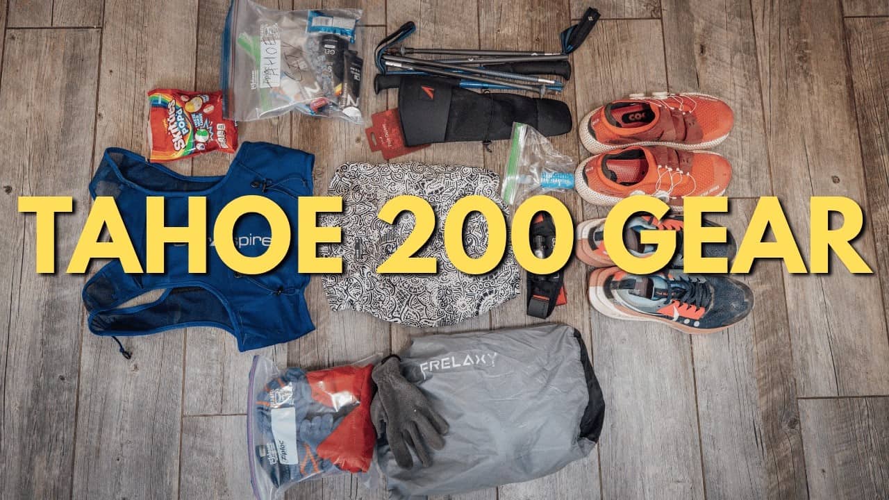 My Ultrarunning Gear to Place Top 10 in Tahoe 200