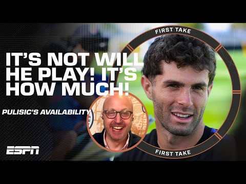 'MAINTAINING MOMENTUM' 📈 - Roger Bennett says Pulisic MUST play 🗣️ | First Take
