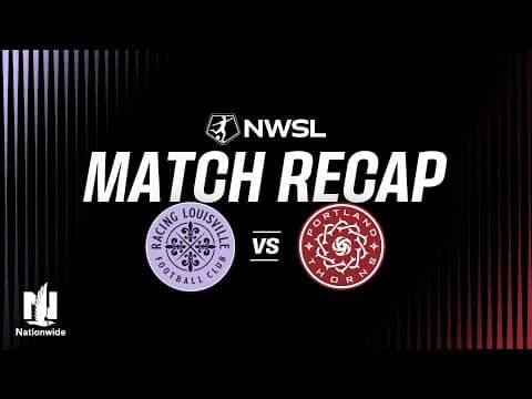 FULL HIGHLIGHTS | Racing Louisville vs. Portland Thorns