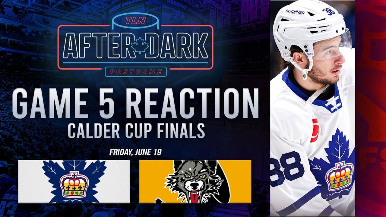 Toronto Marlies vs Chicago Wolves Postgame Show | Game 5 | TLN After Dark