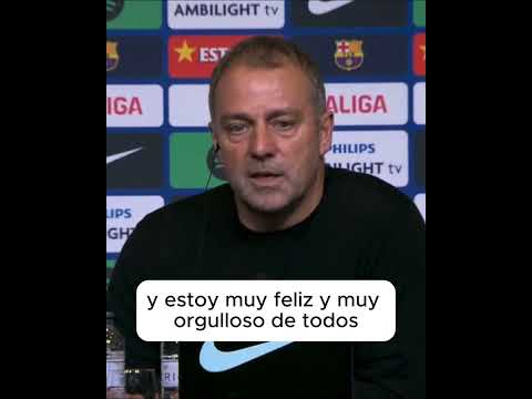 Hansi Flick talking about Barcelona as a family 🤝