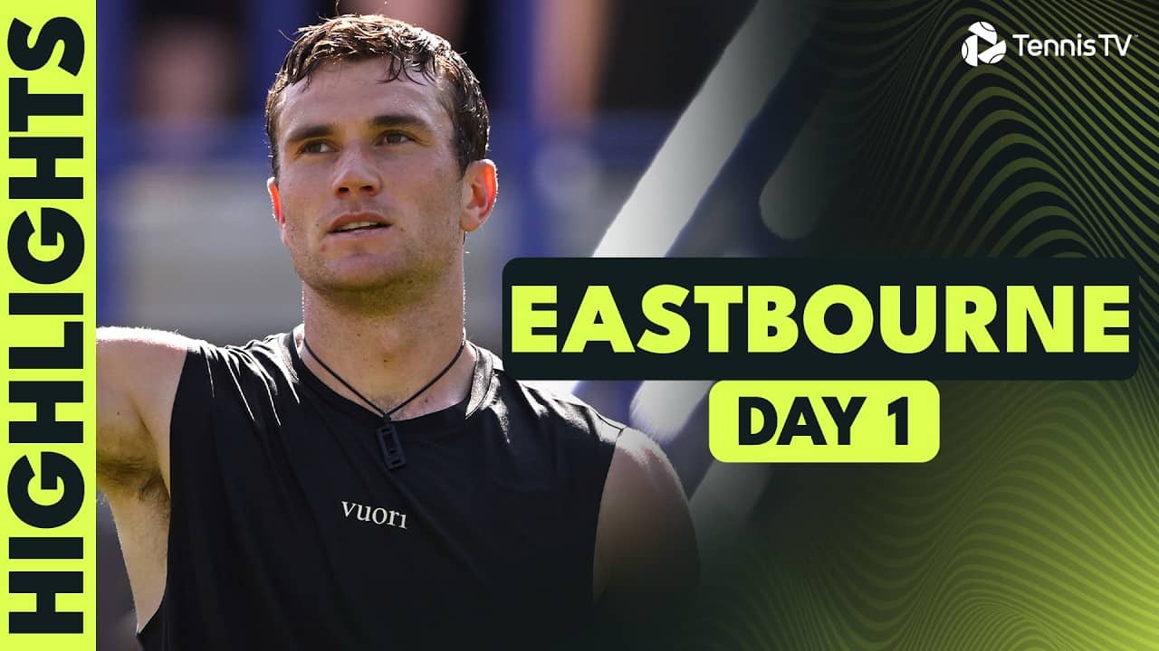 Draper Back On Court vs Giron; Popyrin vs Choinski & More | Eastbourne 2026 Day 1 Highlights