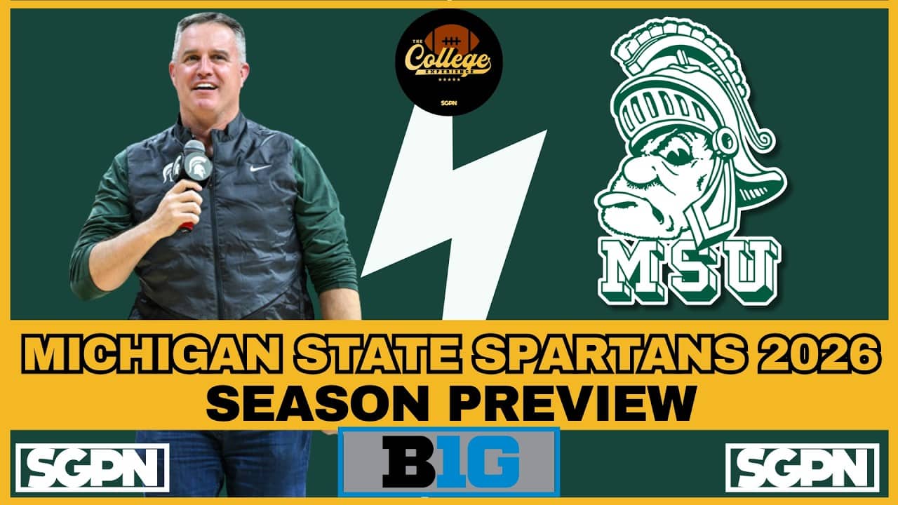 MICHIGAN STATE SPARTANS PREVIEW 2026 | THE COLLEGE FOOTBALL EXPERIENCE