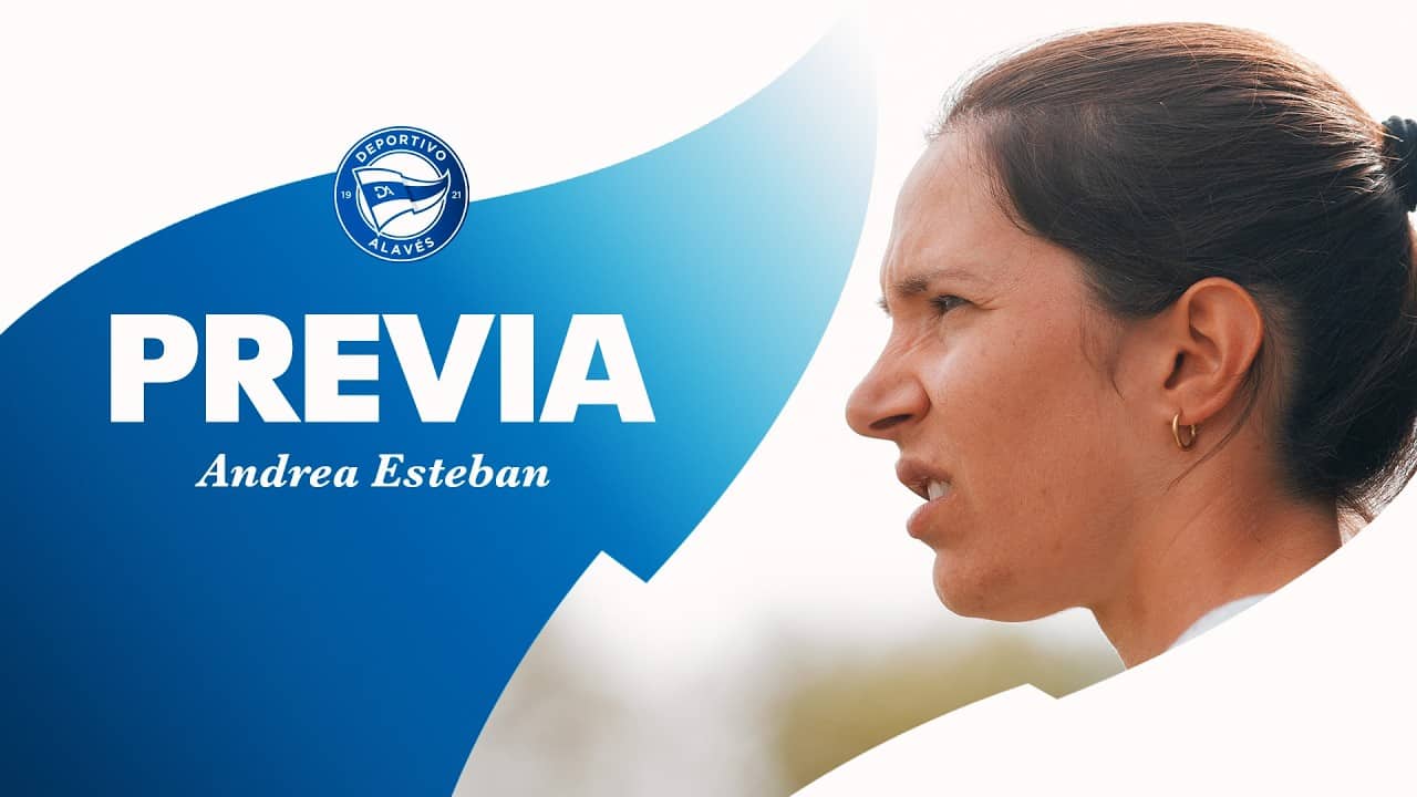 Andrea Esteban: "Queremos mejorar los números del año pasado" | Deportivo Alavés Gloriosas
