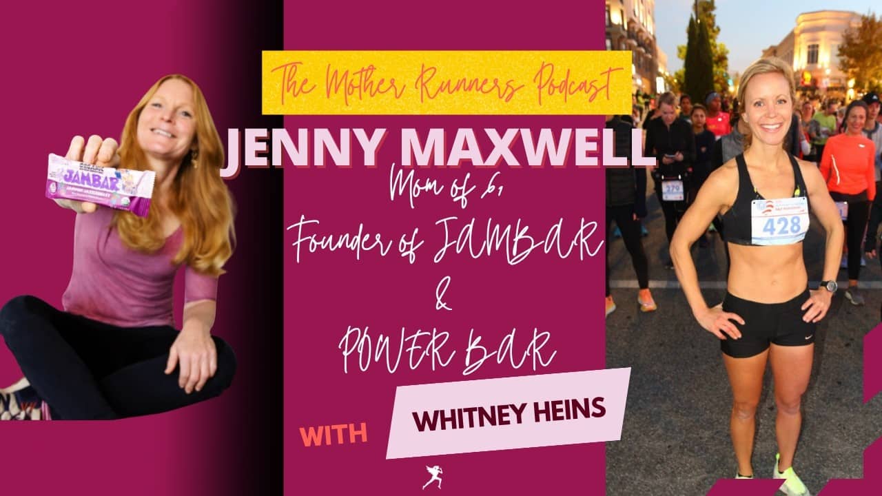 JENNY MAXWELL: Mom of 6, Founder of JAMBAR, Creator of Energy Bars