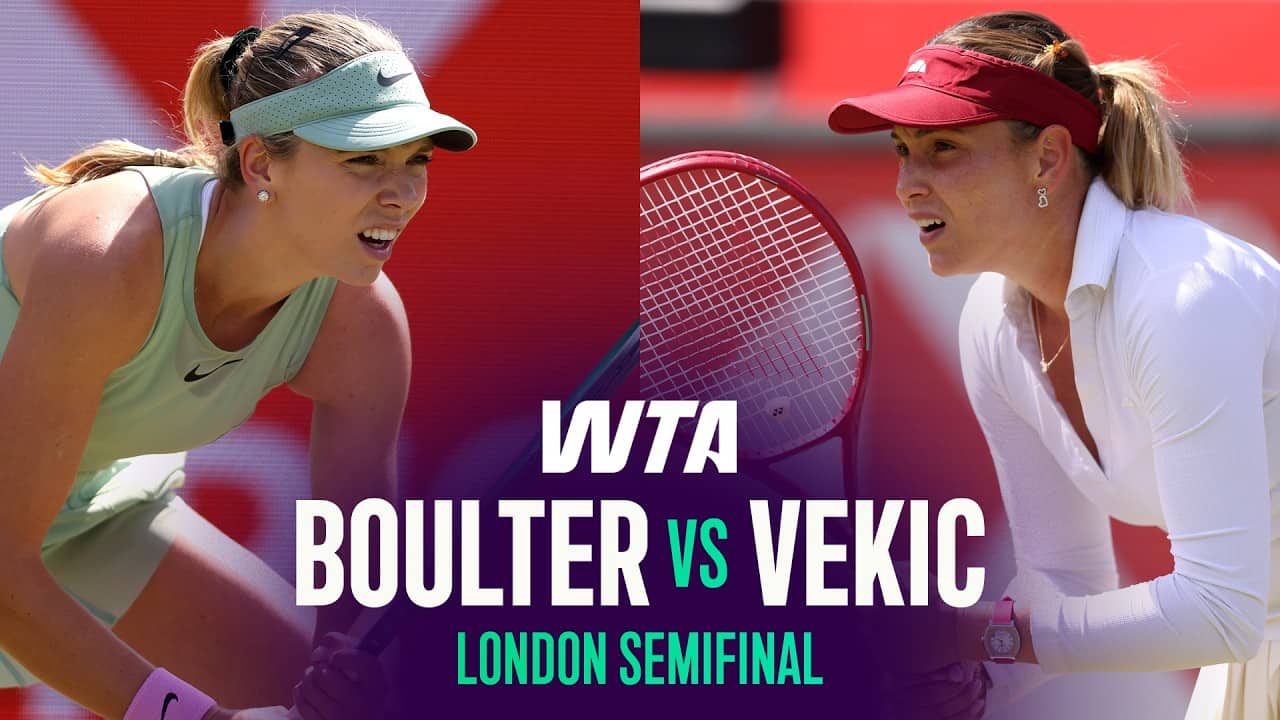 Katie Boulter vs. Donna Vekic | 2026 London Semifinal | WTA Match Highlights