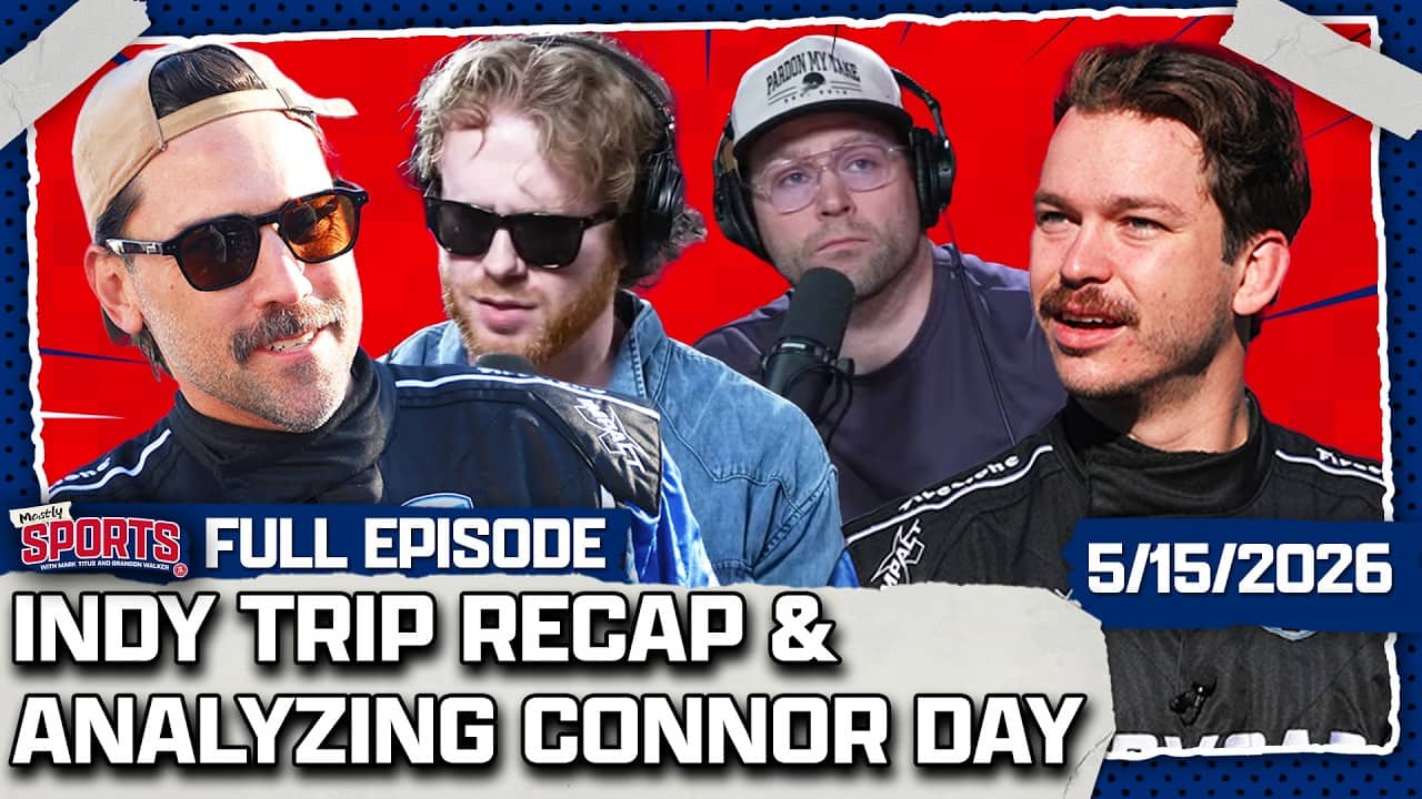 Mark & Ebo Recap Their Indianapolis Motor Speedway Trip + Doitche | Mostly Sports EP 653 | 5.15.26